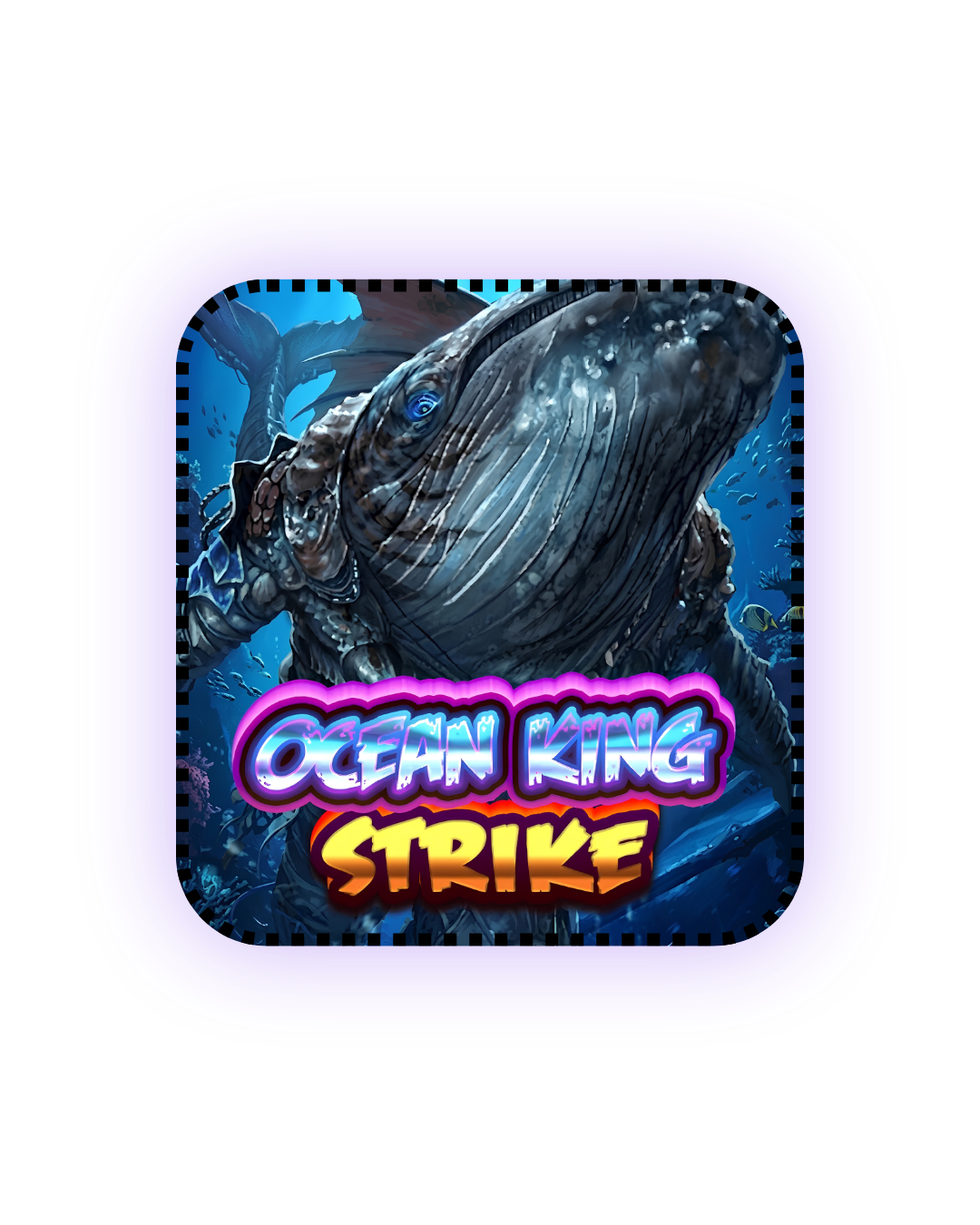 OCEAN KING STRIKE